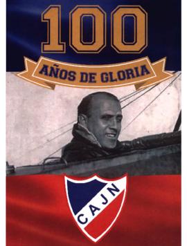 100 Años de Gloria - Club Atlético Jorge Newbery